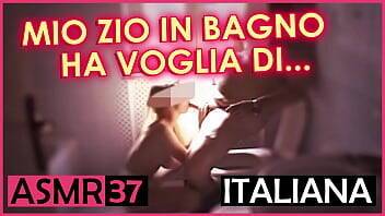 Mio zio in bagno ha voglia di... - Italiana Dialoghi ASMR on vidgratis.com