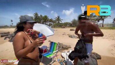 Horn of Kriss Hotwife invited Director Baiano to the beach , Eater with wife making up in front of her husband horn at the secret beach of salvador - whats 71996358941 on vidgratis.com