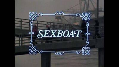 SEXBOAT. Amazing vintage porn movie with interesting plot on vidgratis.com