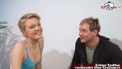 Meet and fuck at real first time german amateur casting - Germany on vidgratis.com