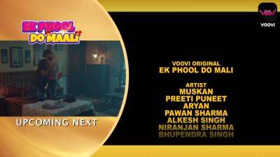 Ek Phool Do Maali 2023 Ep1-2 Voovi Hot Hindi Web Series - India on vidgratis.com