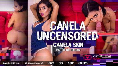 Canela uncensored on vidgratis.com