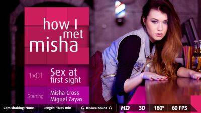 How I met Misha - Ep. 1 on vidgratis.com