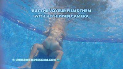 This couple thinks no one knows what they are doing underwater in the pool but the voyeur does on vidgratis.com