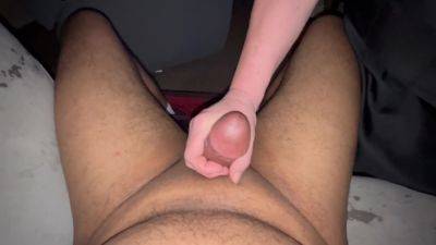 Hand Job Cock Stroking And Cum On My Balls on vidgratis.com