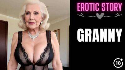 Mature Step-Grandmother's X-Rated Film - Part 1 on vidgratis.com